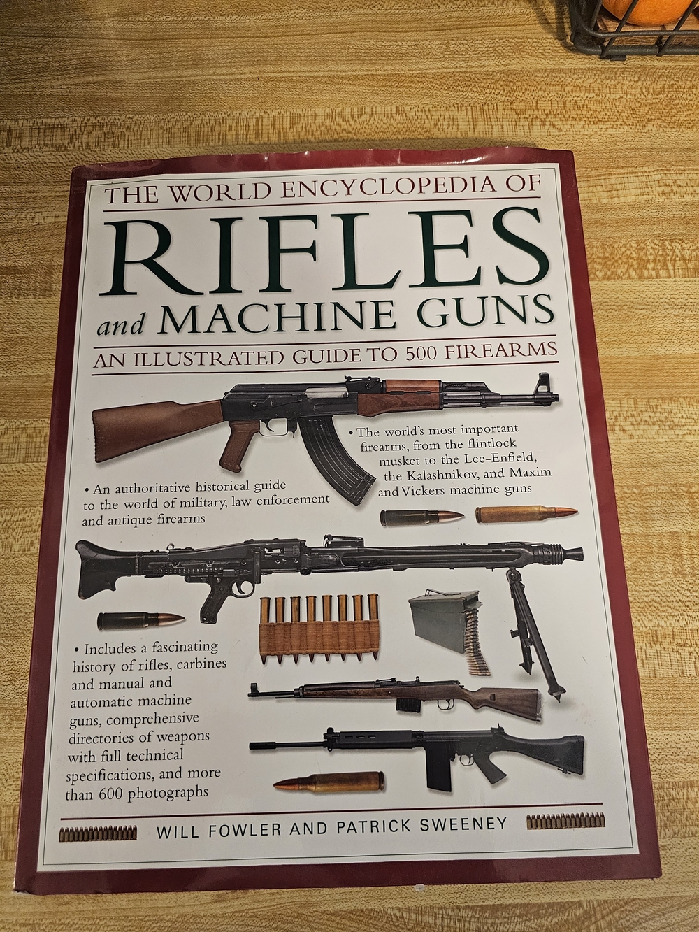 World Encyclopedia Of Rifles And Machine Guns